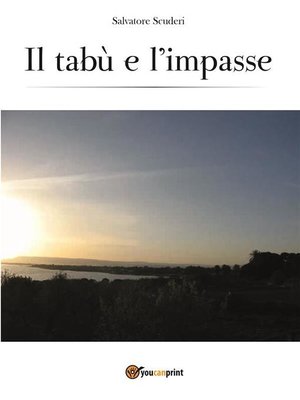 cover image of Il tabù e l'impasse